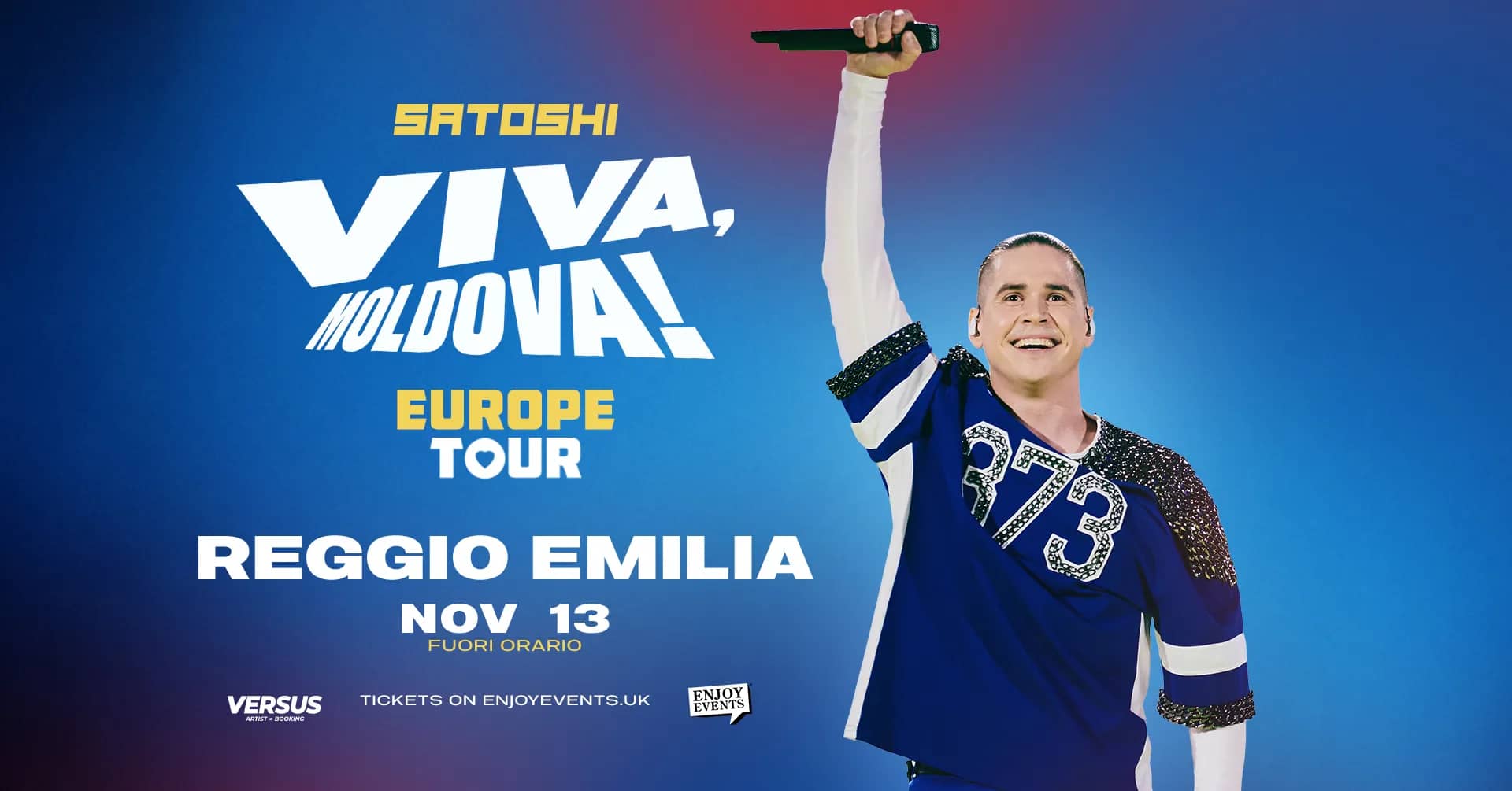 SATOSHI | VIVA MOLDOVA EUROPE TOUR | REGGIO EMILIA | 13.11.2026